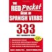 The Red Pocket Book of Spanish Verbs : 333 Fully Conjugated Verbs