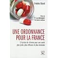 Une ordonnance pour la France : 10 pistes de r�forme pour une sant� plus juste, plus efficace et plus �conome