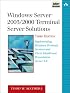 Windows(R) Server(TM) 2003/2000 Terminal Server Solutions: Implementing Windows Terminal Services and Citrix MetaFrame Presentation Server 3.0 (3rd Edition) ... (Addison-Wesley Microsoft Technology Series)