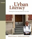 Urban Literacy: Meeting the Learning Needs of City Kids