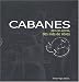 Cabanes dans les arbres, des nids de rêves : Coffret deux volumes