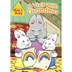 Max & Ruby: A Visit With Grandma