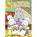Max &amp; Ruby: A Visit With Grandma