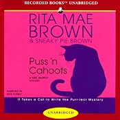 Puss 'n Cahoots: A Mrs. Murphy Mystery | Rita Mae Brown, Sneaky Pie Brown