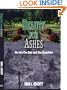 BEAUTY FOR ASHES: My Life-The Bad and The Beautiful
