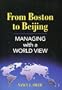 From Boston to Beijing Managing With a World View