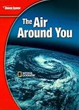 Glencoe Science Modules: Earth Science, The Air Around You, Student Edition