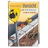 Vorsicht, die Herdmanns schon wieder