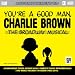 Music : You're a Good Man Charlie Brown the Musical [accompaniment/karaoke CD+G]
