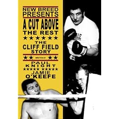 A Cut Above the Rest: The Cliff Field Story