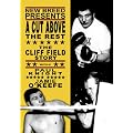 A Cut Above the Rest: The Cliff Field Story