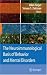 The Neuroimmunological Basis of Behavior and Mental Disorders