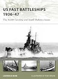 US Fast Battleships 1936-47: The North Carolina and South Dakota classes (New Vanguard)