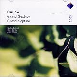 Onslow: Grand Sextuor Op. 77b; Grand Septour Op. 79