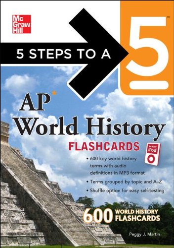 5 Steps to a 5 AP World History Flashcards for your iPod with MP3 Disk (5 Steps to a 5 on the Advanced Placement Examinations Series)