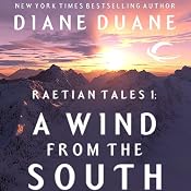 A Wind from the South: Raetian Tales, Book 1 | [Diane Duane]