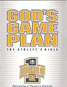 God's Game Plan The Athletes' Bible
