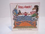 ROLL OVER:So begins Mordicai Gerstein's delightful counting book that features fold out flaps-each revealing a suprise.