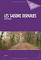 Les Saisons disparues