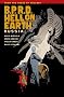 B.P.R.D. Hell on Earth Volume 3: Russia