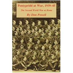 Pontypridd at War, 1939-45: The Second World War at Home