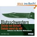 Blutsschwestern - Damals warst du still