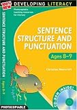 Sentence Structure and Punctuation: Ages 8-9 100% New Developing Literacy: 4