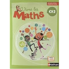 Vivre les maths CE2 : Fichier �l�ve