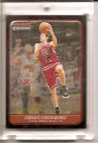 2006 07 Bowman Chrome Kirk Hinrich Chicago Bulls Basketball Card #105 - Mint Condition - Shipped in Protective Acrylic Display Case !!