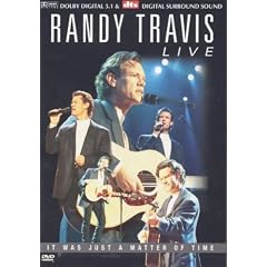 Randy Travis - Live: It Was Just a Matter of Time [DVD]