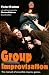 Group Improvisation: The Manual of Ensemble Improv Games