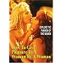 How To Give Pleasure To A Woman By A Woman DVD