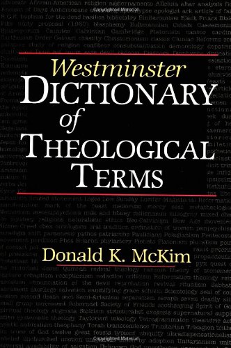 Westminster Dictionary of Theological Terms Westminster Dictionary of Theological Terms