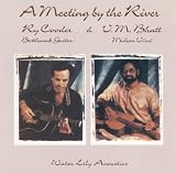 Review Ry Cooder  / A Meeting By the River