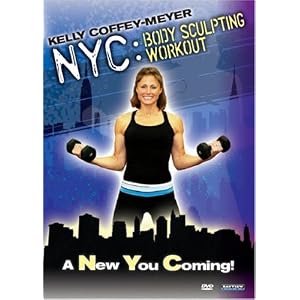 Kelly Coffey-Meyer: NYC Body Sculpting Workout by 