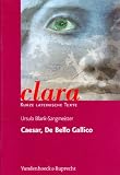 Produkt-Bild: Caesar, De Bello Gallico (Clara)