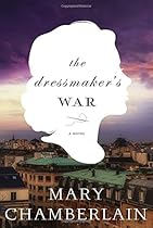 The Dressmaker's War: A Novel