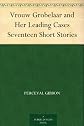 Vrouw Grobelaar and Her Leading Cases: Seventeen Short Stories