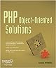 PHP Object-Oriented Solutions