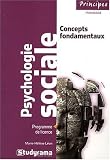 Psychologie Sociale : concepts fondamentaux