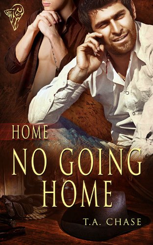 No Going Home by T.A. Chase No Going Home by T.A. Chase