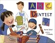 ABC Dentist: Healthy Teeth from A to Z