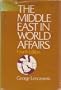 The Middle East in World Affairs