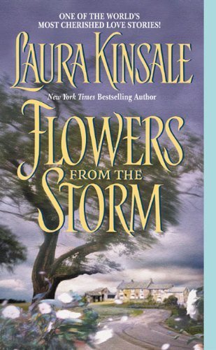 Flowers from the Storm by Laura Kinsale (2003-05-27)