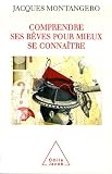 Comprendre ses r�ves pour mieux se conna�tre