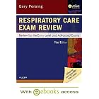 Respiratory Care Exam Review - Text and E-Book Package: Review for the Entry Level and... by Gary Persing BS RRT