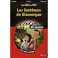 Les fant�mes de Glamorgan : Du CE2 au CM1