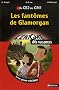 Les fant�mes de Glamorgan : Du CE2 au CM1