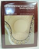 The architecture of John F. Staub : Houston and the South