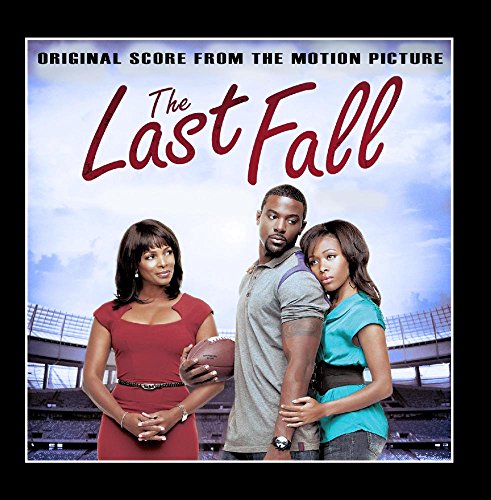 The Last Fall (Original Score from the Motion Picture) Tremaine Williams